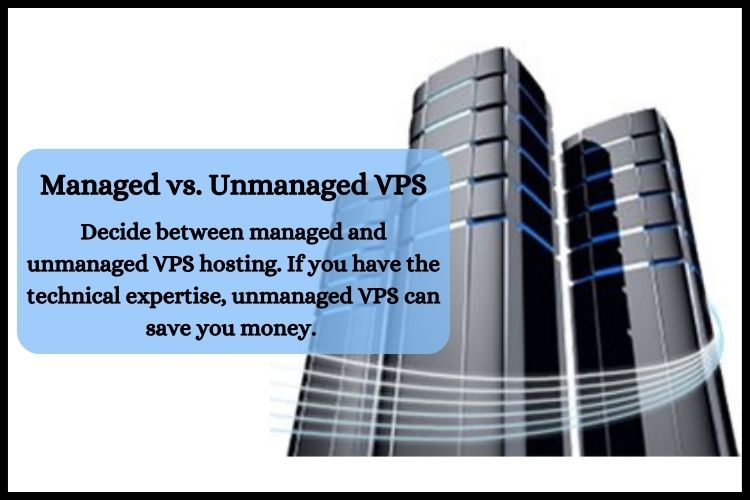 Managed vs. Unmanaged VPS