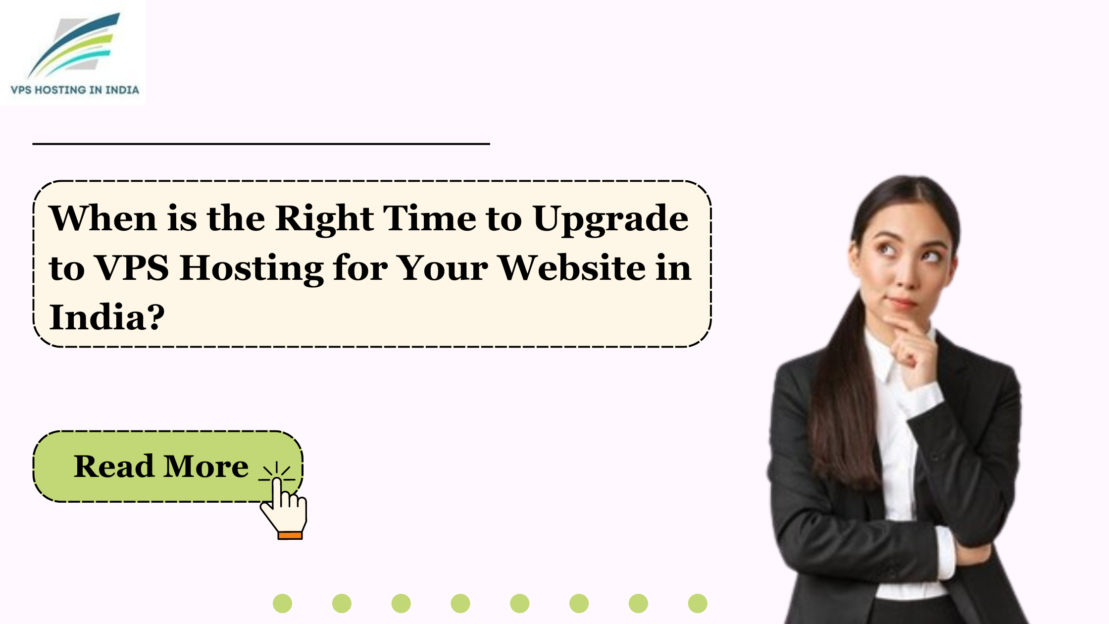 When is the Right Time to Upgrade to VPS Hosting for Your Website in India