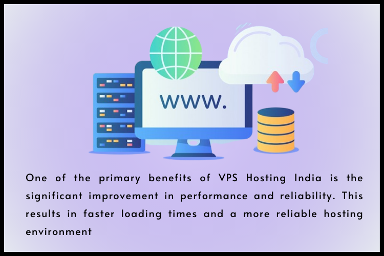 Benefits of VPS Hosting India